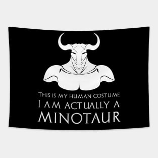 This Is My Human Costume - I Am Actually A Minotaur - Minoan Greek Mythology Tapestry