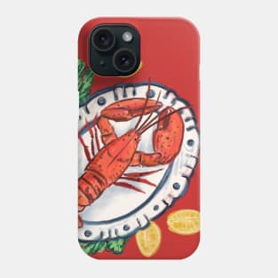 Lobster Dinner Phone Case