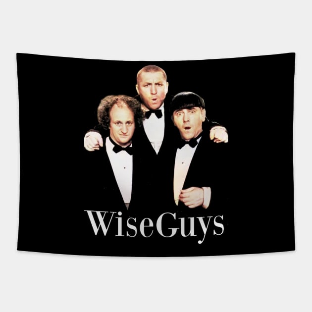 Wiseguys Three Stooges Tapestry by Jusstea