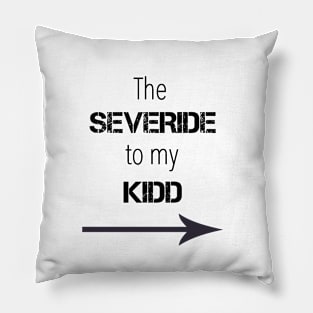 *NEW* Severide to my Kidd Pillow