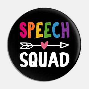 Speech Squad Pin