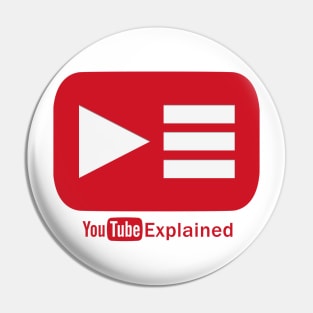 YouTube Explained Logo Pin