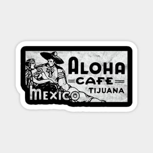 Tiki Bar / Aloha Cafe Tijuana Mexico / White Print Magnet