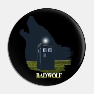 DOCTOR WHO: BAD WOLF Pin