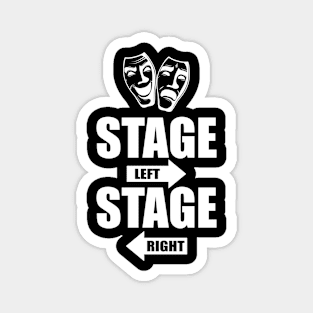 Theatre - Stage Left Stage Right Magnet