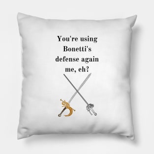 Bonetti's Defense Pillow