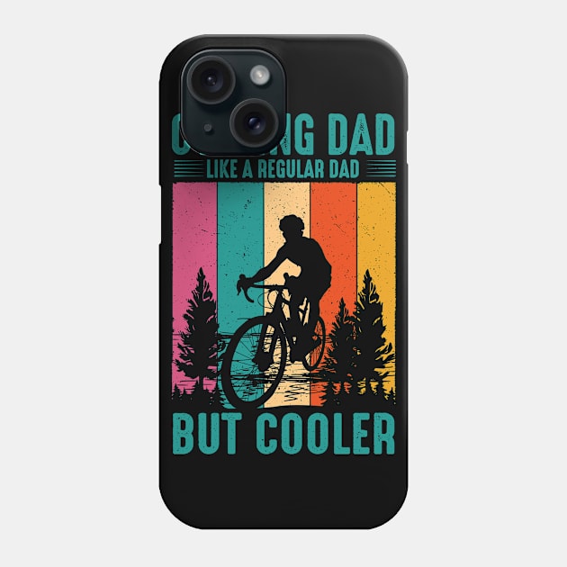 Cyclist Father's Day Funny Cycling Dad Bike Rider & Cyclist Phone Case by Rosemat