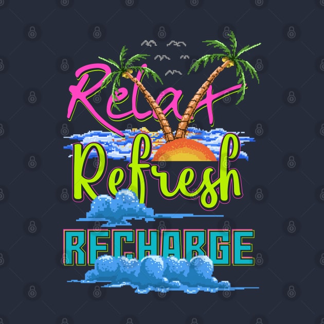 Relax Refresh Recharge Pixel by Mako Design 