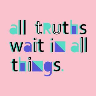 All Truth Waits T-Shirt