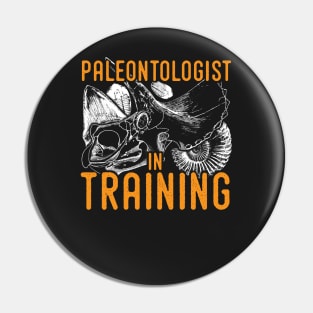 Paleontology tshirt - Paleontologist in training Pin