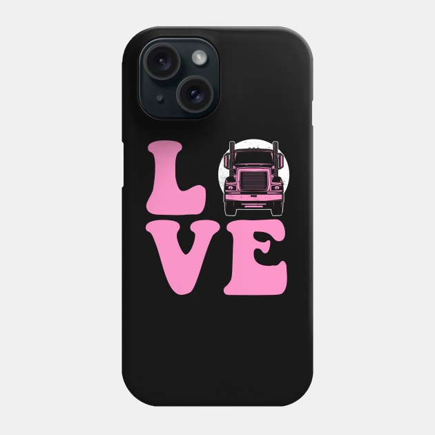 Proud Trucker Wife Phone Case by SmithyJ88