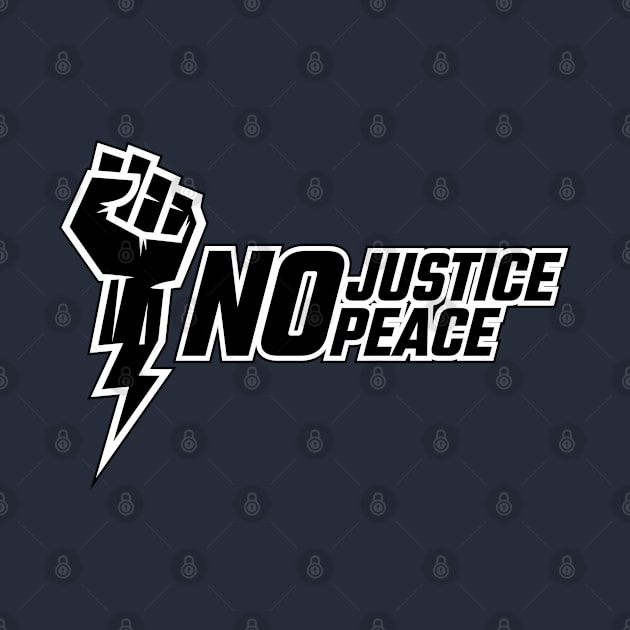 No Justice No Peace by Merch House