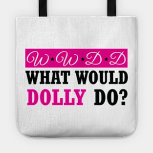 what would dolly do Tote