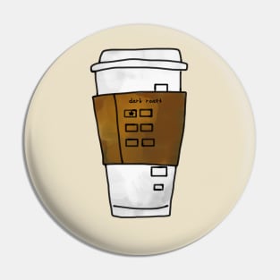 Dark Roast Coffee Takeout Cup Pin