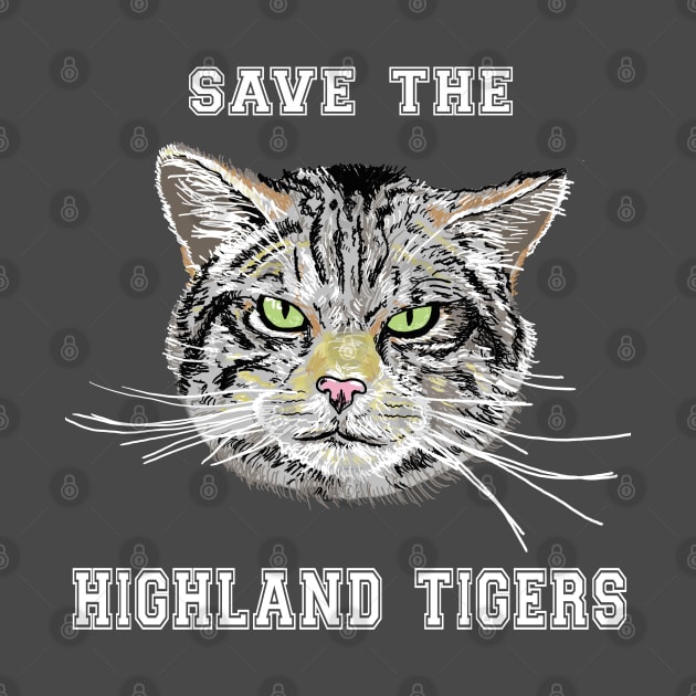 Save the Highland Tigers by SNK Kreatures