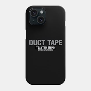 Duct Tape cant fix stupid Phone Case