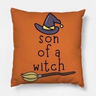 Cute Witch Hat and Broom Son of a Witch Halloween Pillow