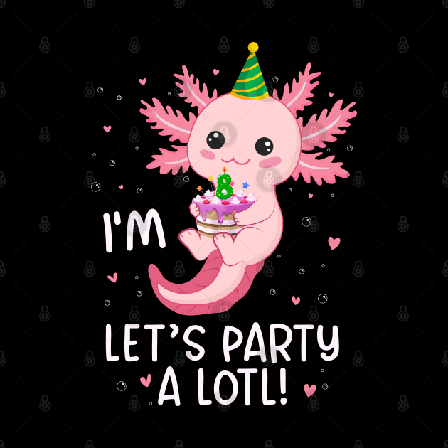 Funny 8th Birthday I'm 8 Years Old lets party Axolotl by Msafi