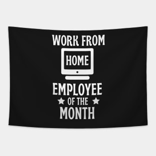 Work from home employee of the month Tapestry