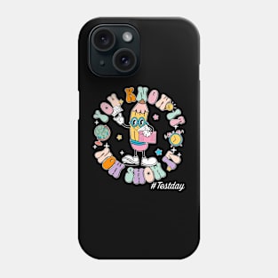 Groovy You Know It Now Show It Testing Day  Kids Funny Phone Case