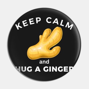 Keep calm and hug a ginger Pin