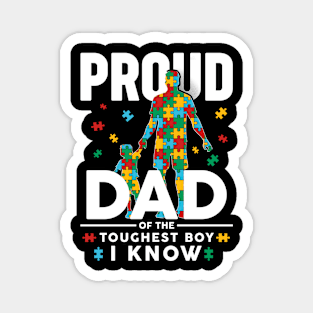 Proud Dad Of The Toughest Boy I Know Autism Awareness Magnet