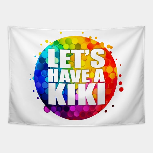 Let's Have A Kiki ! Tapestry by So Red The Poppy