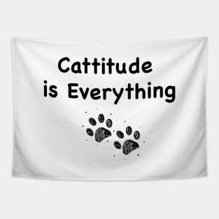 Cattitude is Everything text Tapestry