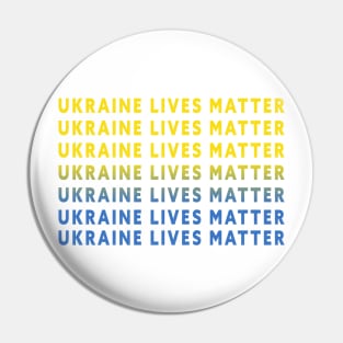 Ukraine Lives Matter Pin