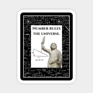 Pythagoras Math Quote about the Universe Magnet