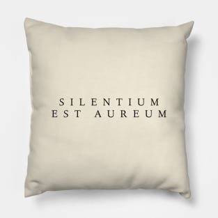 Silentium est Aureum Pillow