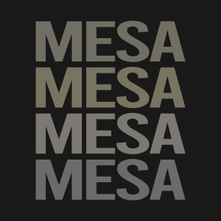 Gray Text Art Mesa T-Shirt
