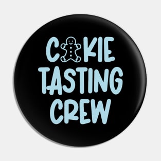 Cookie Tasting Crew Pin