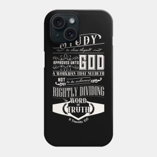 2 Timothy 2:15 Phone Case