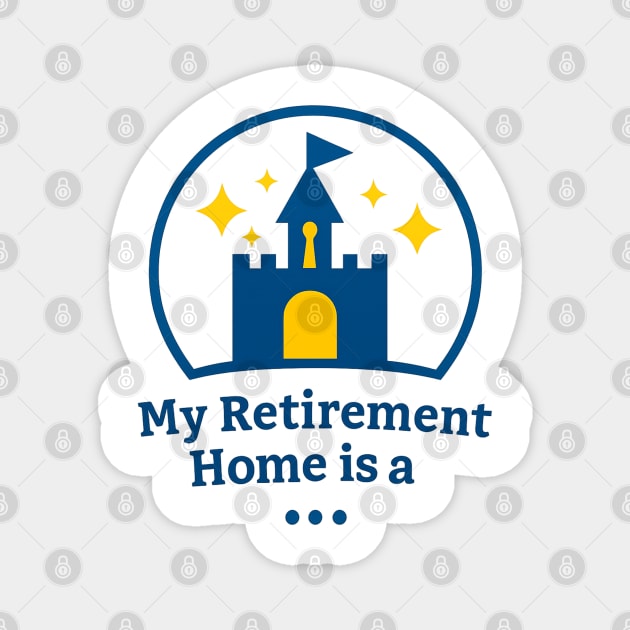 My Retirement Home Is A ... Magnet by Disney For Seniors