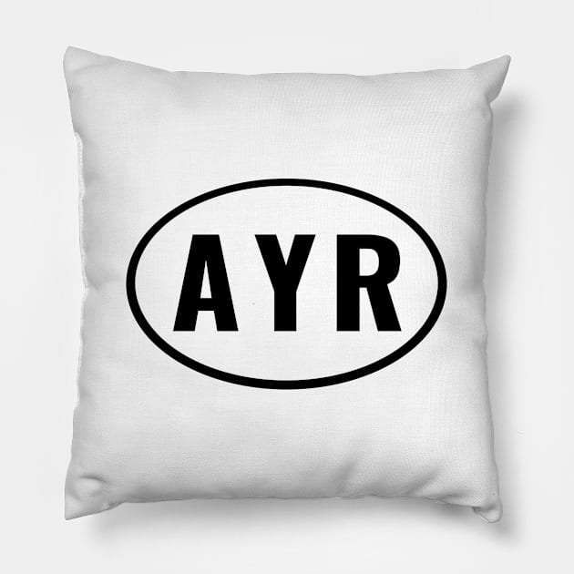 AYR - for People From Ayrshire Scotland or Visitors To Pillow by tnts