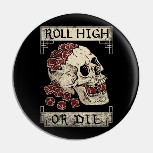 Roll High or Die (Skull and Die) Pin