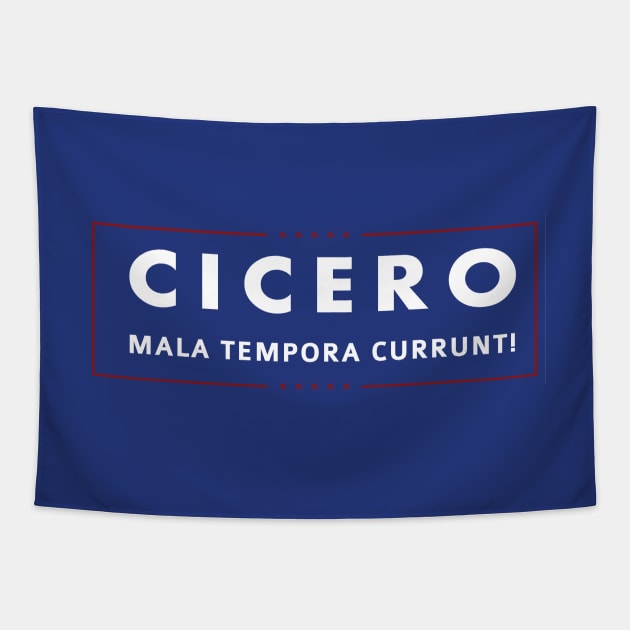 CICERO: Mala Tempora Currunt ! Tapestry by carlomanara