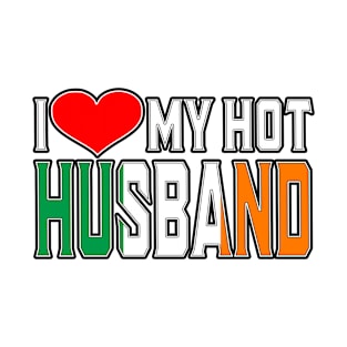 I Love My Hot Irish Husband T-Shirt