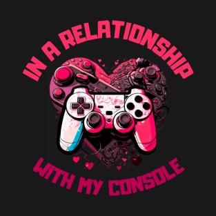 In Relationship With Console T-Shirt