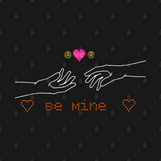 Be mine T-shirt by ThE MaYoR☆MDM☆