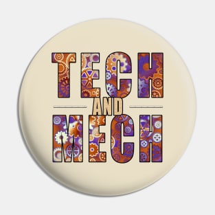 Tech and Mech Pin