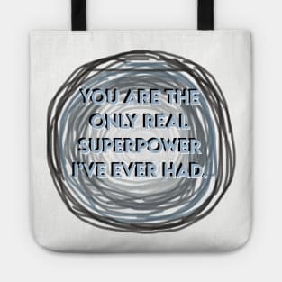 Only Superpower Tote