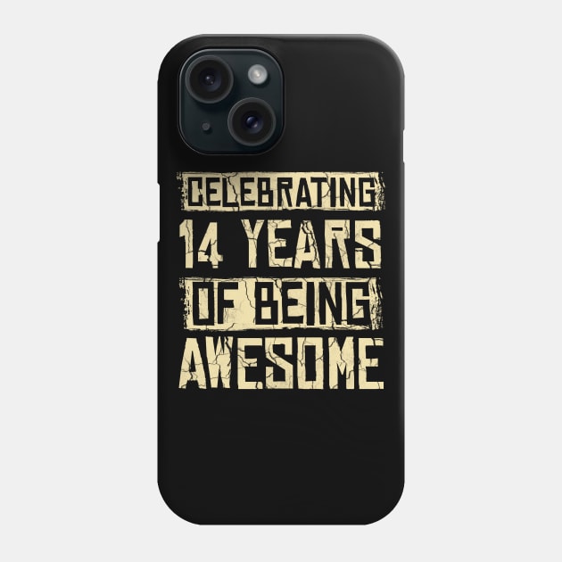 Celebrating 14 Years Awesome Phone Case by Cooldruck