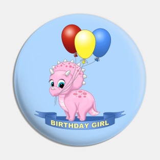 Birthday Girl Cute Pink Triceratops Dinosaur Pin