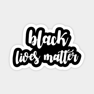 Black lives matter Magnet