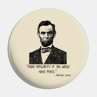 Abraham Lincoln Quote Pin