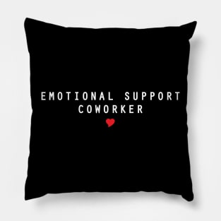 Emotional support coworker Pillow