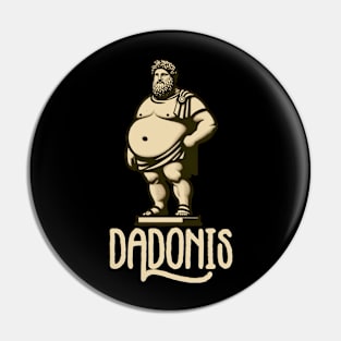 Dadonis - Funny Gift for Dad Father Husband Pin