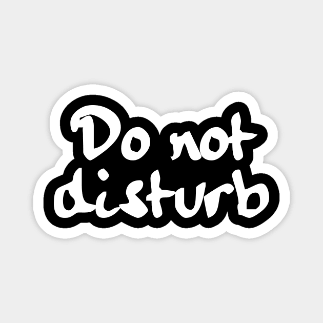 Do not disturb! Magnet by kaliyuga